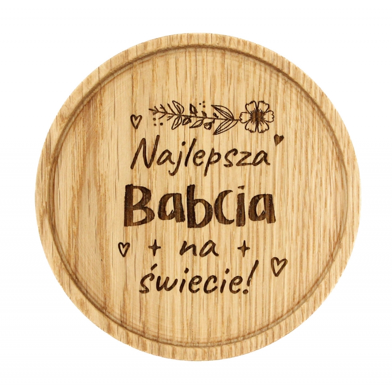  Podstawka "Najlepsza Babcia na świecie"